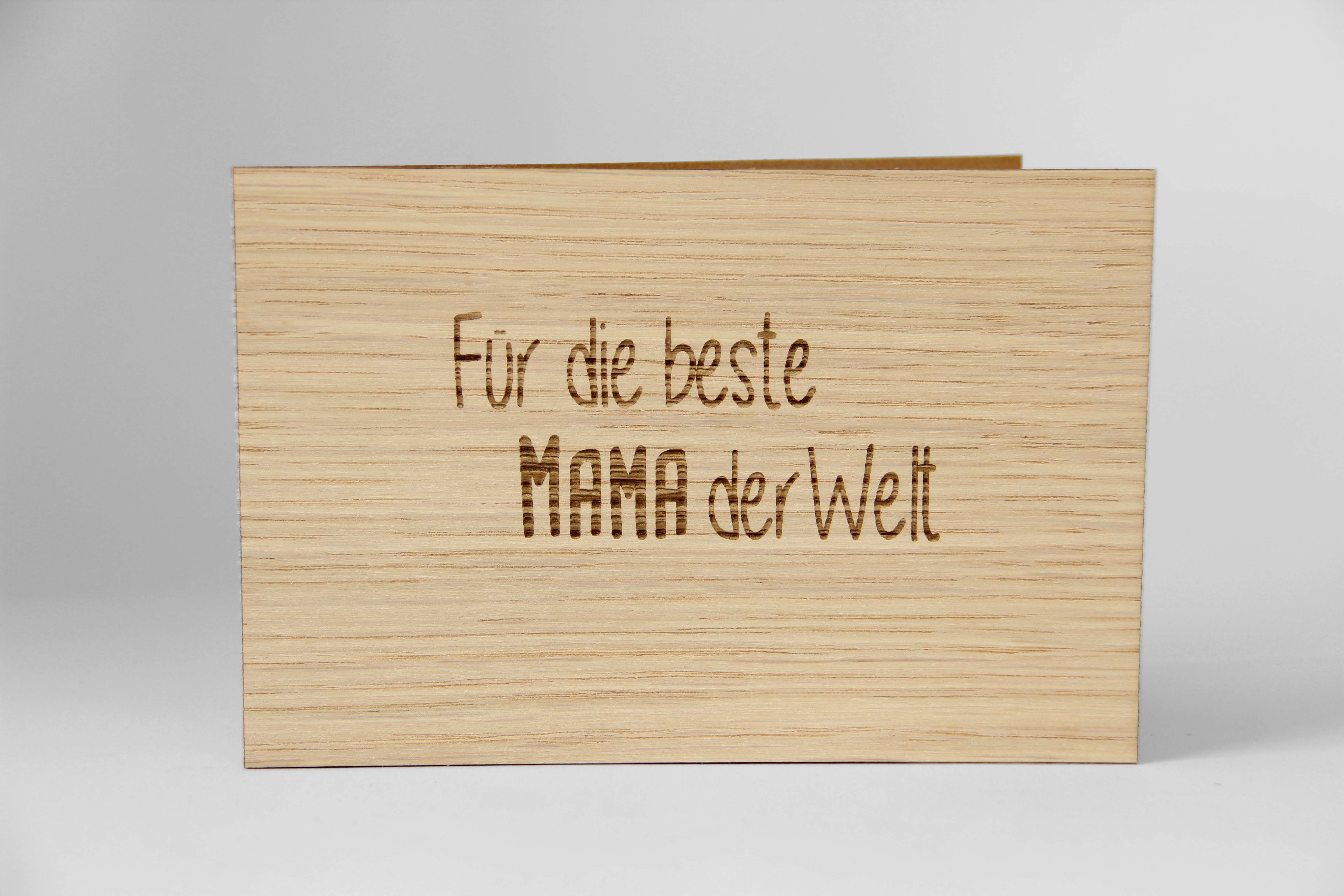 Holzgrusskarten - Geschenkkarte "Für die beste Mama der Welt" aus Eiche, Dankeskarte