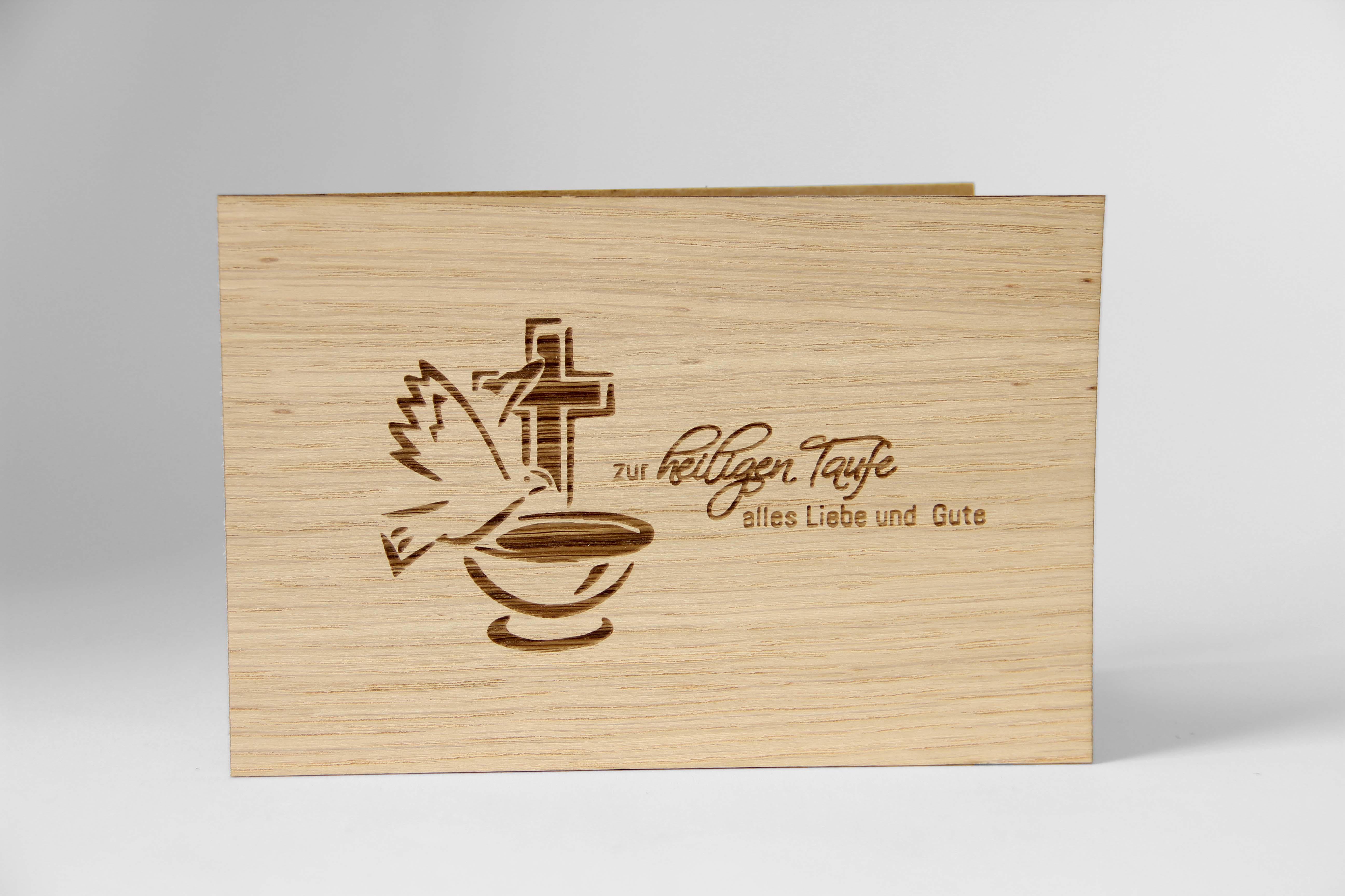 Holzgrusskarten - Geschenkkarte "Zur heiligen Taufe alles Liebe und Gute" aus Eiche, Taufkarte