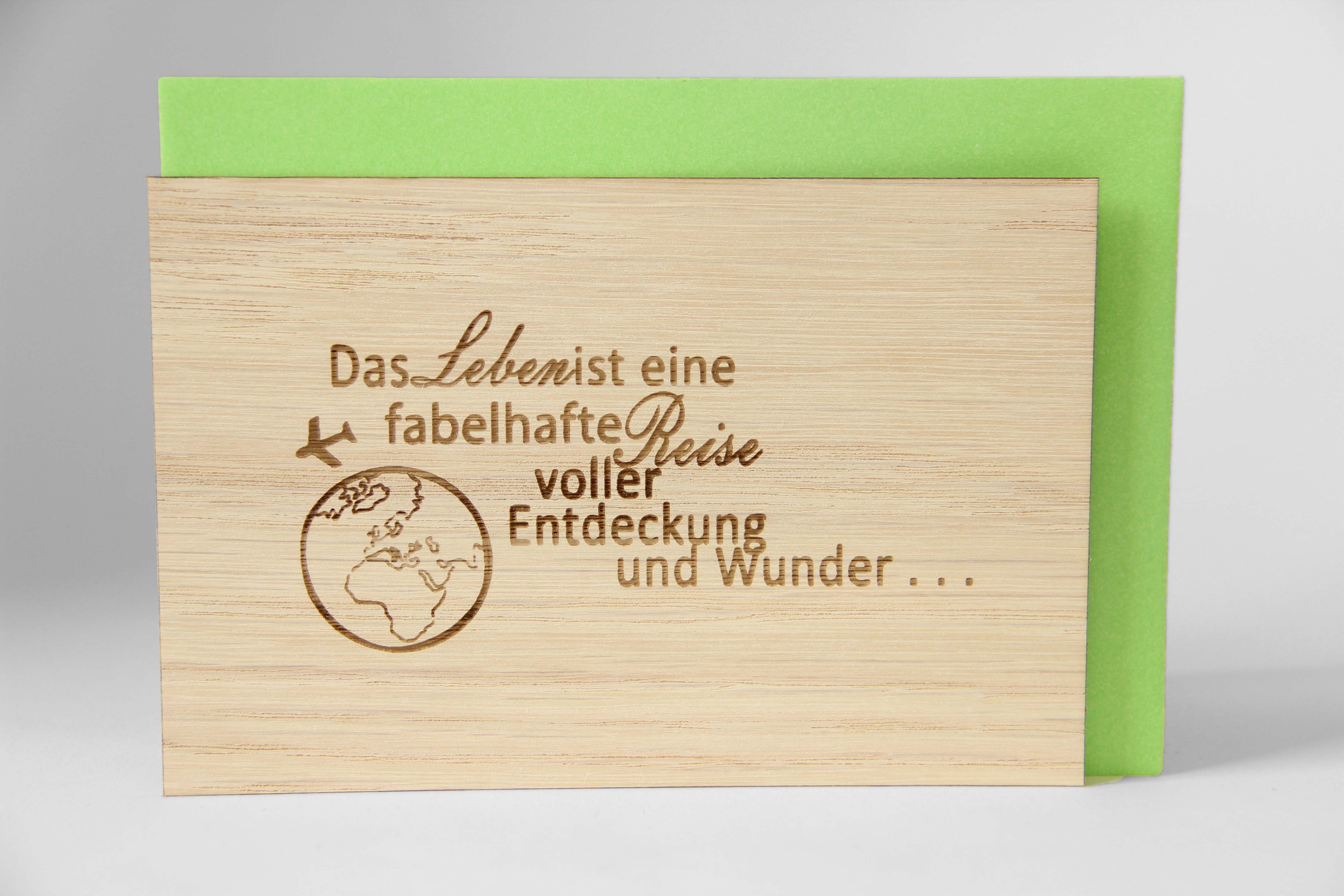 Holzgrusskarten - Geschenkkarte Spruchkarte "Das Leben ist eine fabelhafte Reise" aus Zirbe