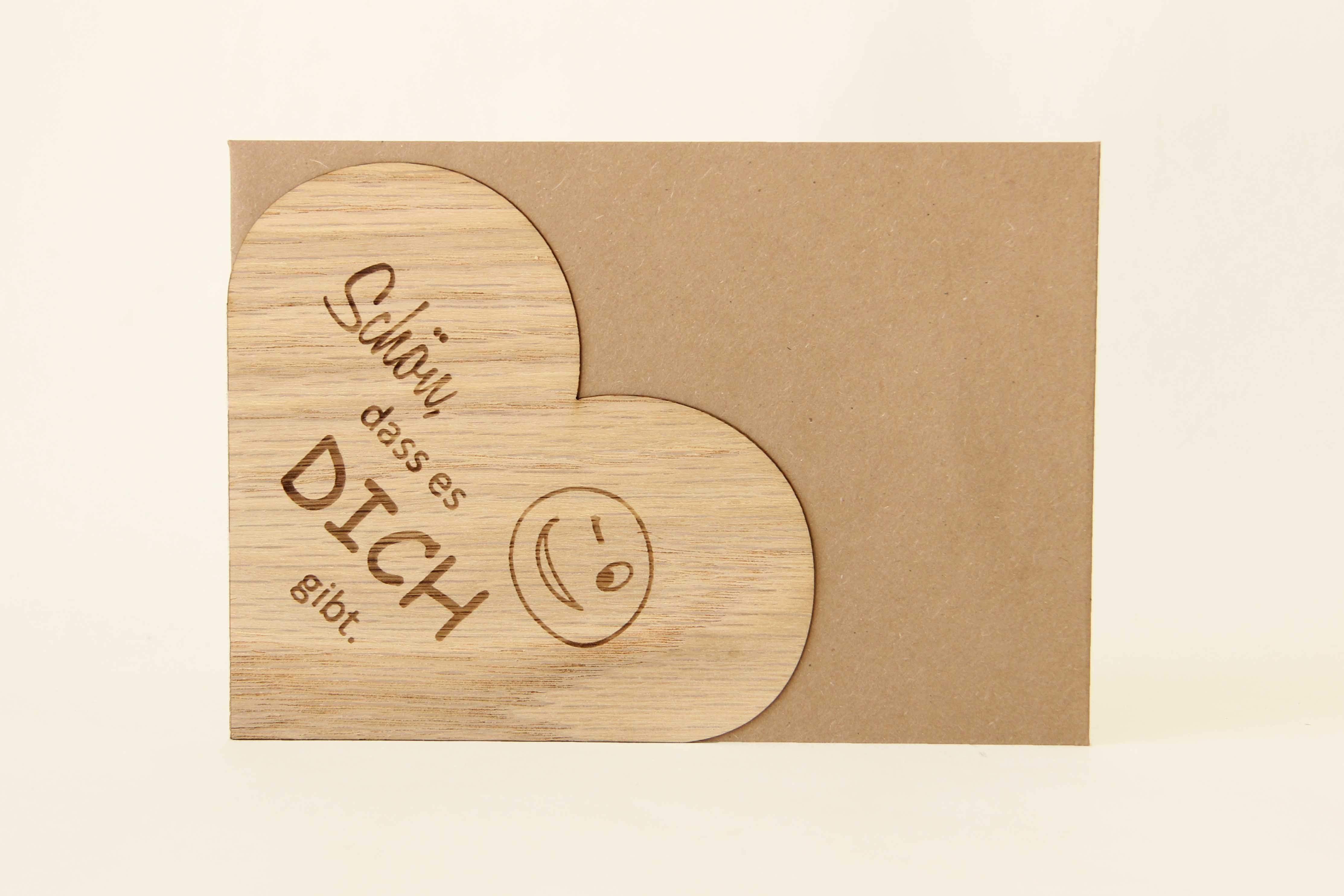 Holzgrusskarten - Herzkarte "Schön dass es dich gibt" aus Eiche, Zwinkersmiley, Dankeskarte, Geschenkkarte