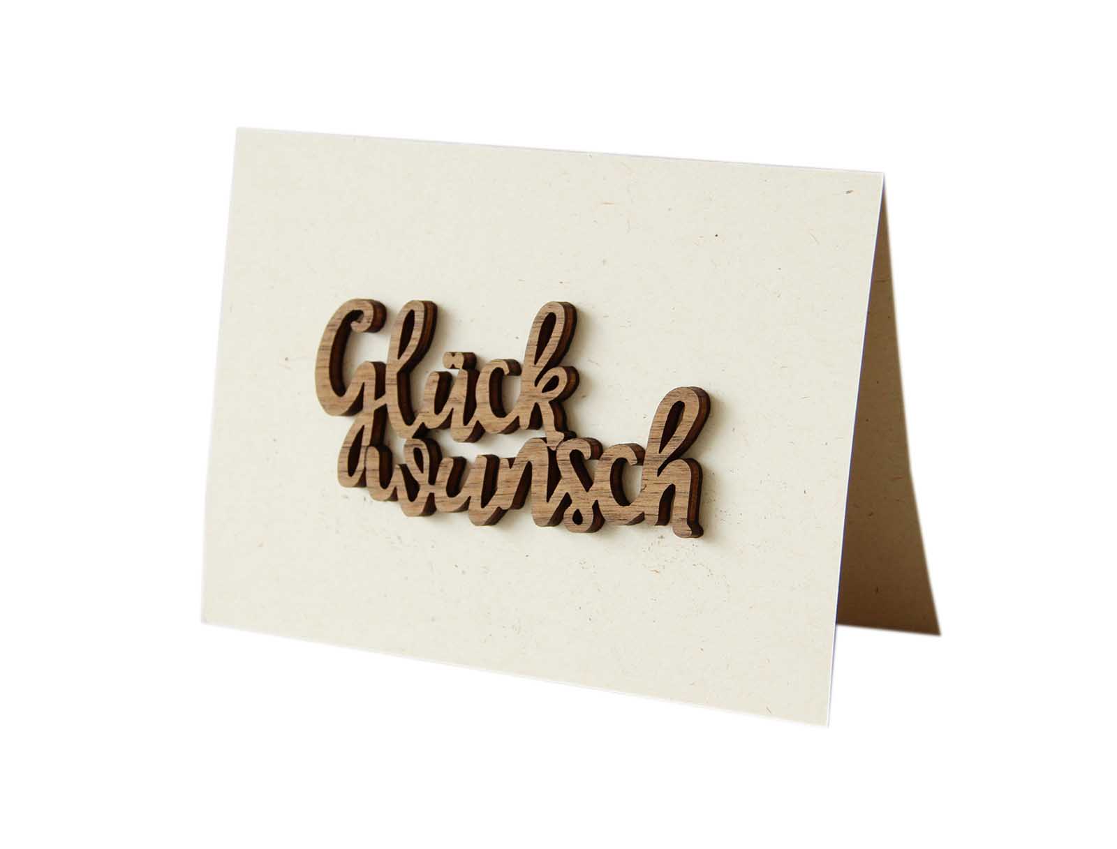 Original Holzgrußkarte - Papierkarte mit Schriftzug aus Echtholz in Nuss "Glückwunsch", Postkarte, Geschenkkarte, Klappkarte, Karte