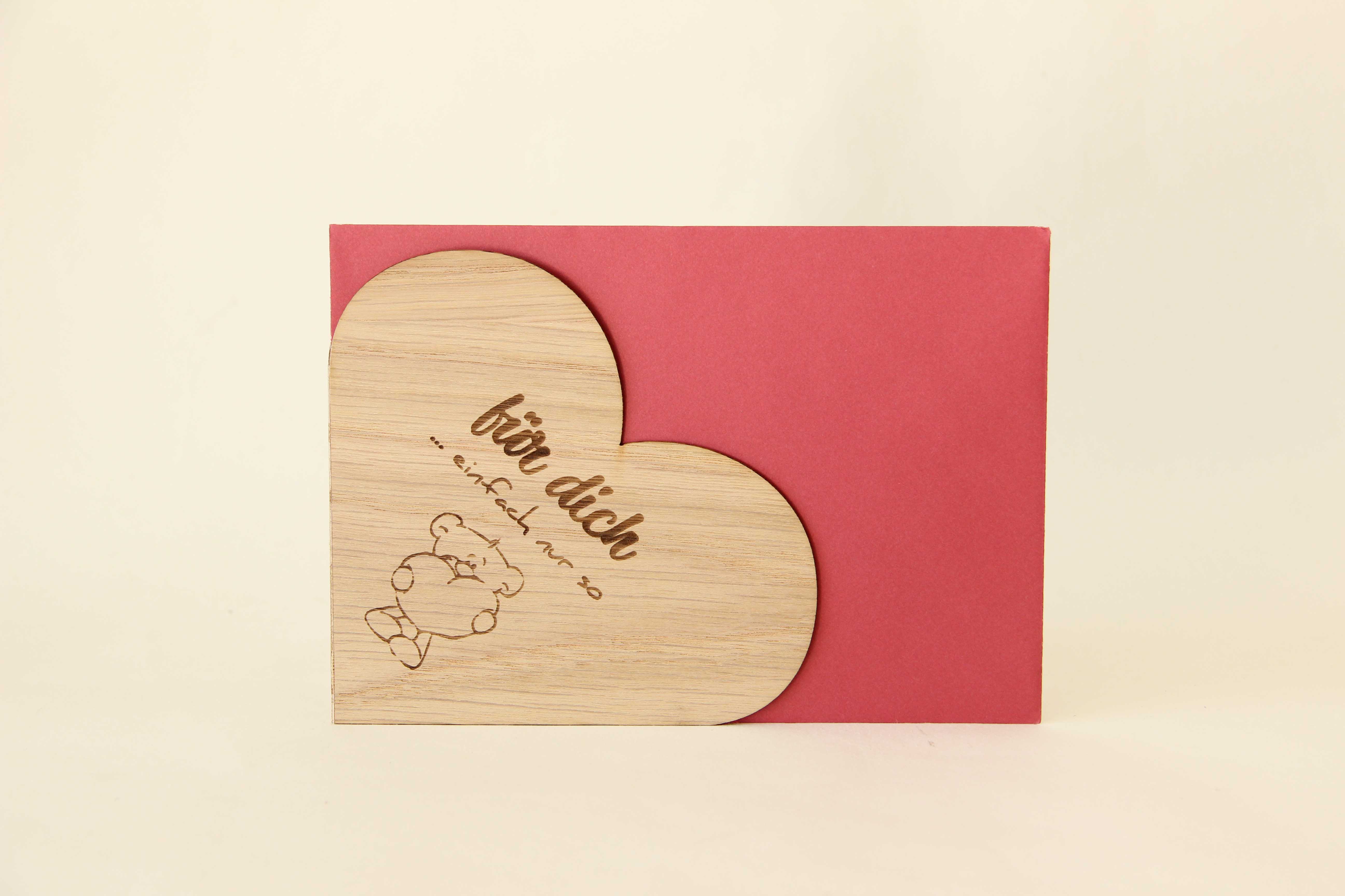 Holzgrusskarten - Herzkarte "Für dich ... einfach nur so" aus Eiche, Teddybär, Herz, Dankeskarte, Geschenkkarte